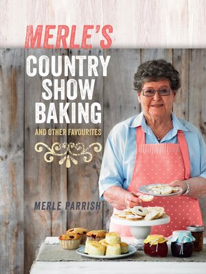 cover image of Merle's Country Show Baking